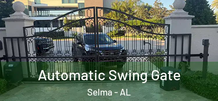 Automatic Swing Gate Selma - AL