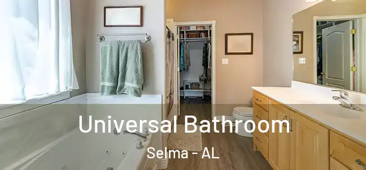 Universal Bathroom Selma - AL